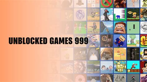 Unleashing Unblocked Games 999 Sites for School and Work.
